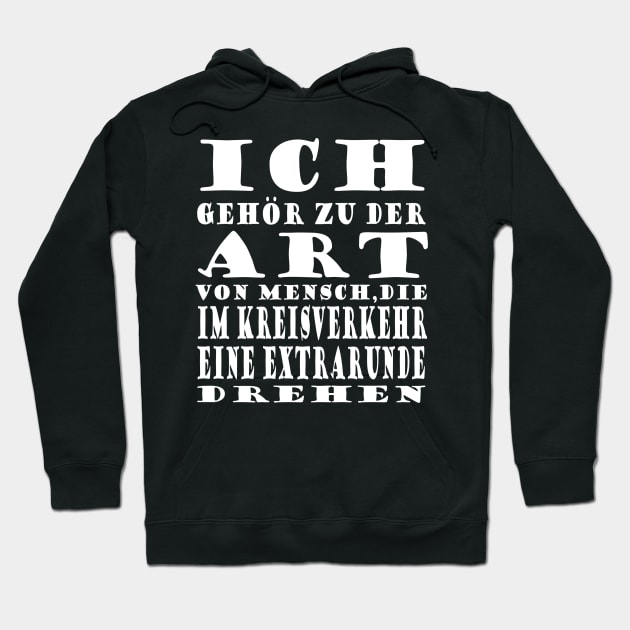 Kreisverkehr Autofahren Fahrschule lustig Spruch Hoodie by FindYourFavouriteDesign